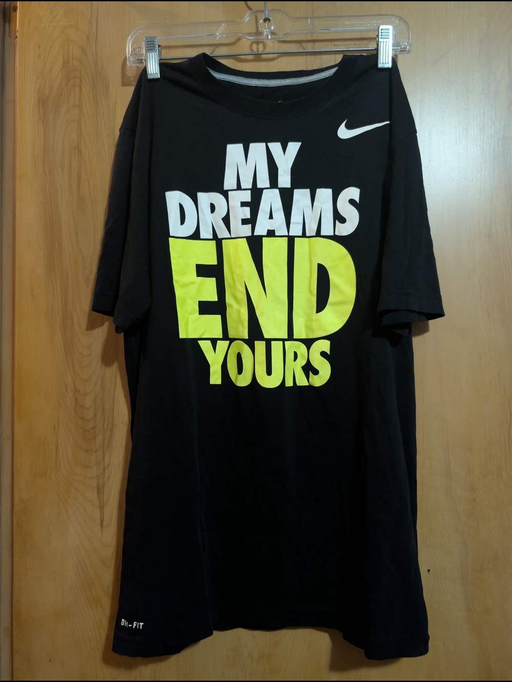 Nike Black Graphic Tee "My Dreams End Yours"